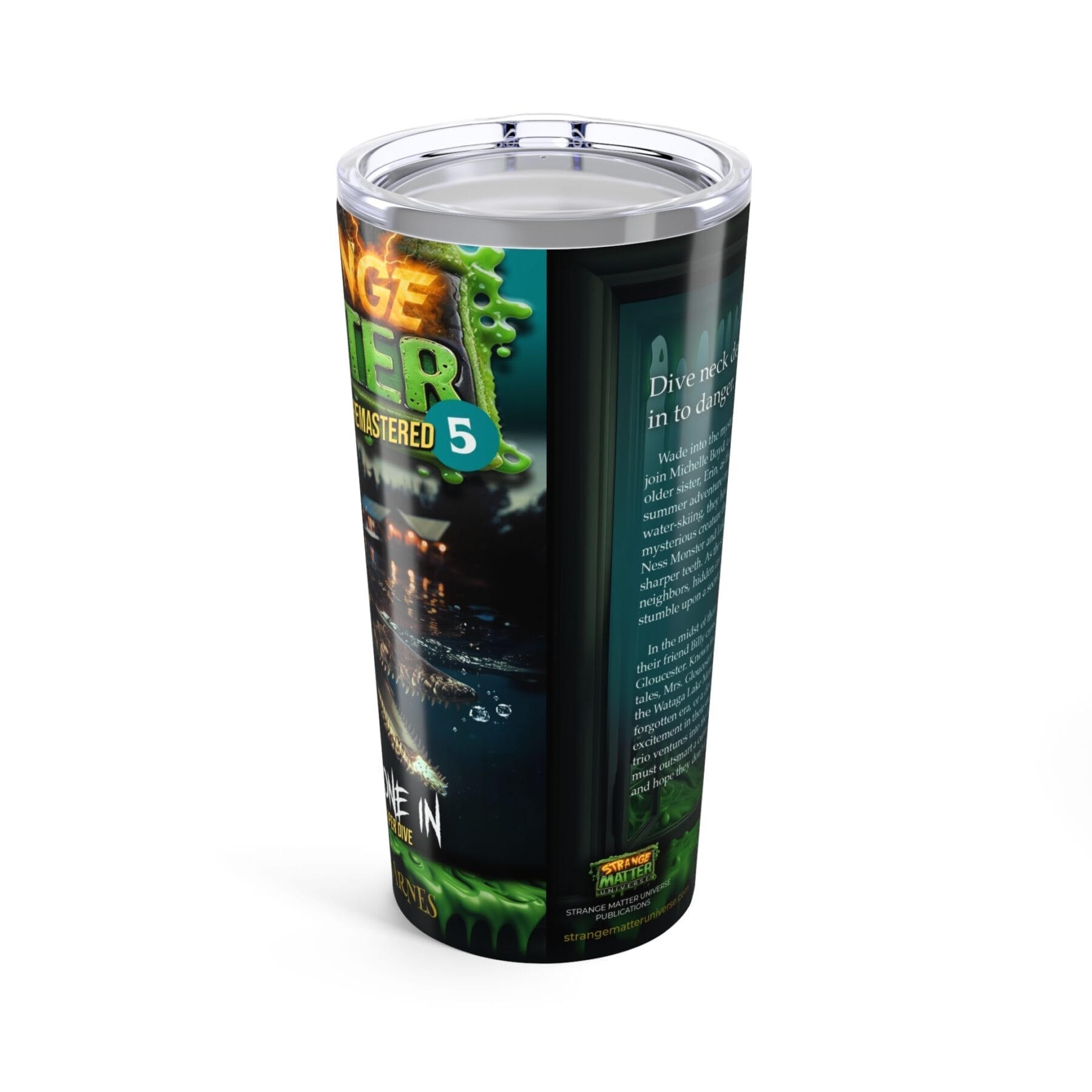 20oz Tumbler - Strange Matter: The Last One In - Perfect for the thirsty YA horror fan - Image 3