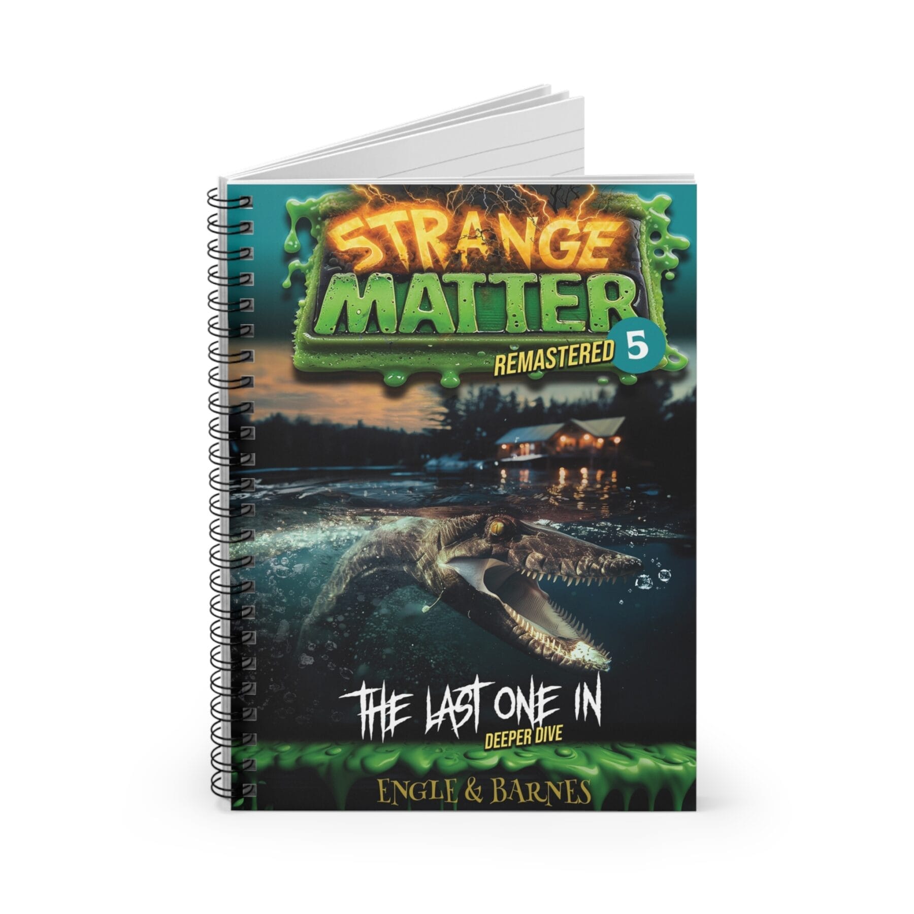 Spiral Notebook - Strange Matter: The Last One In - Perfect for Horror Enthusiasts, Students & Creatives