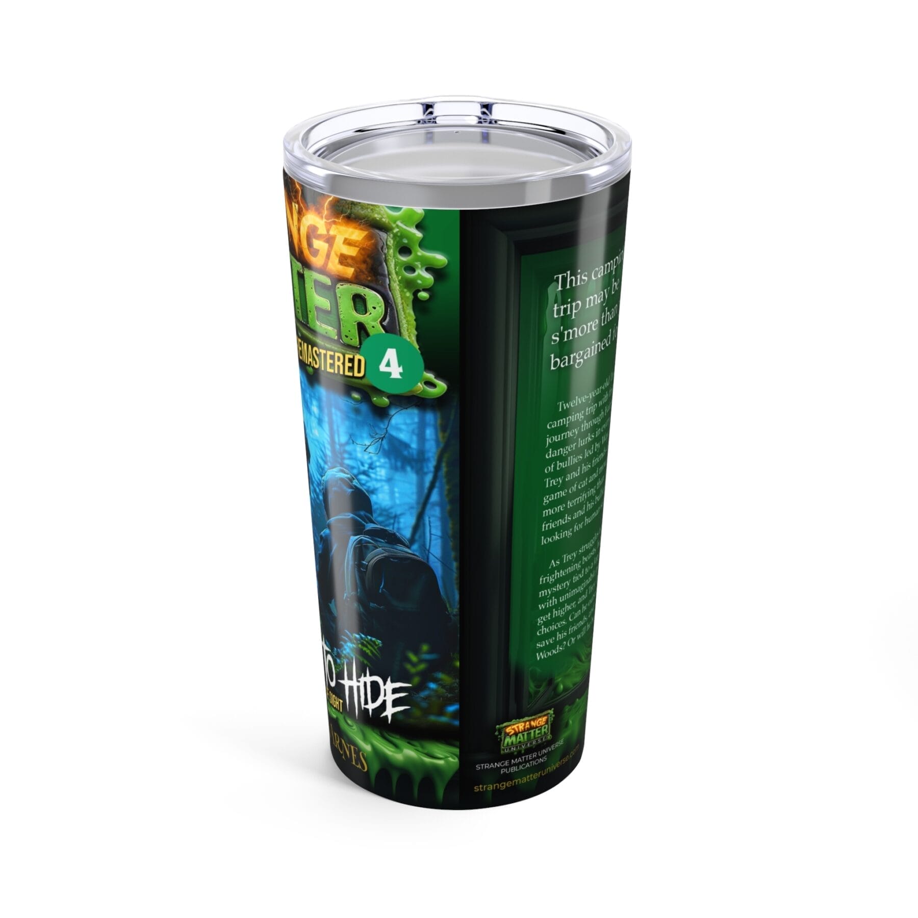 20oz Tumbler - Strange Matter: A Place to Hide - Perfect for the thirsty YA horror fan - Image 3